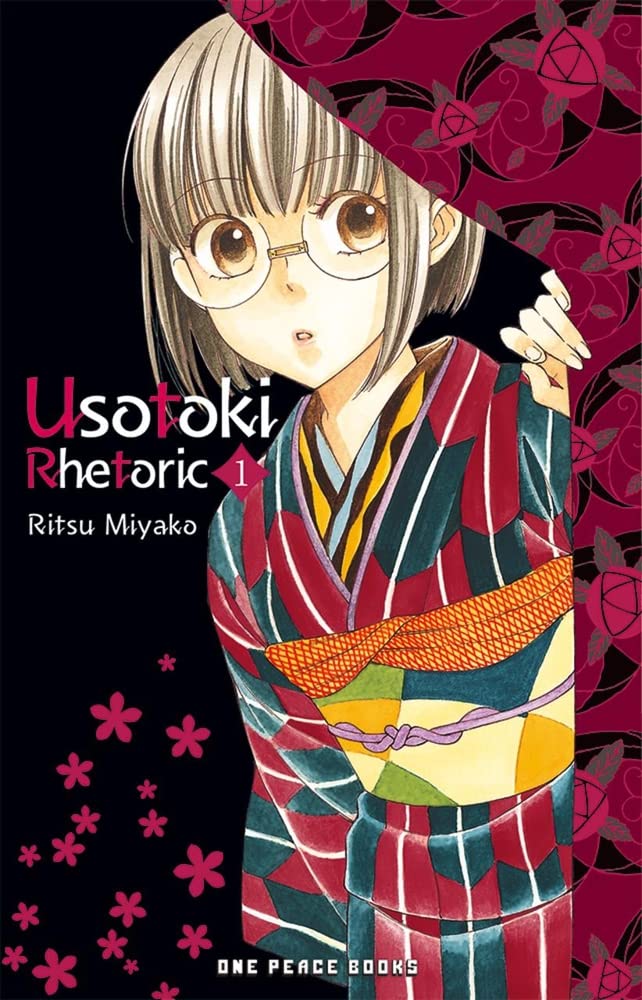 Usotoki Rhetoric Volume 1 (Usotoki Rhetoric Series)