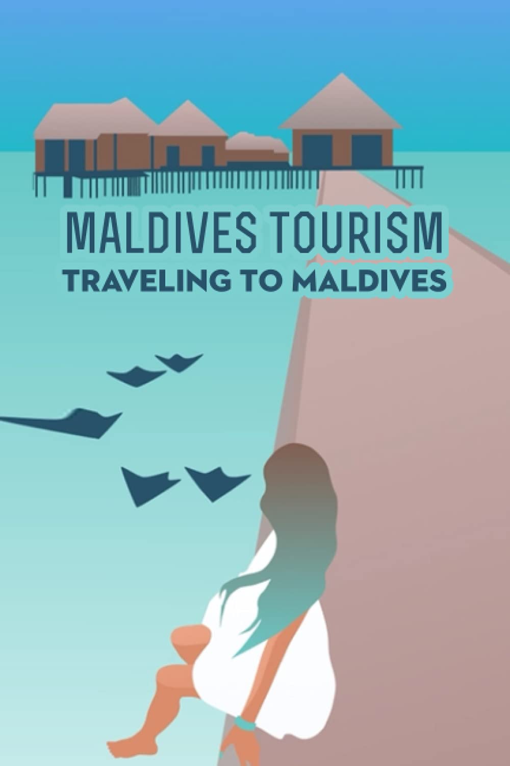 Maldives Tourism Traveling to Maldives Maldives Travel Guide by Mr