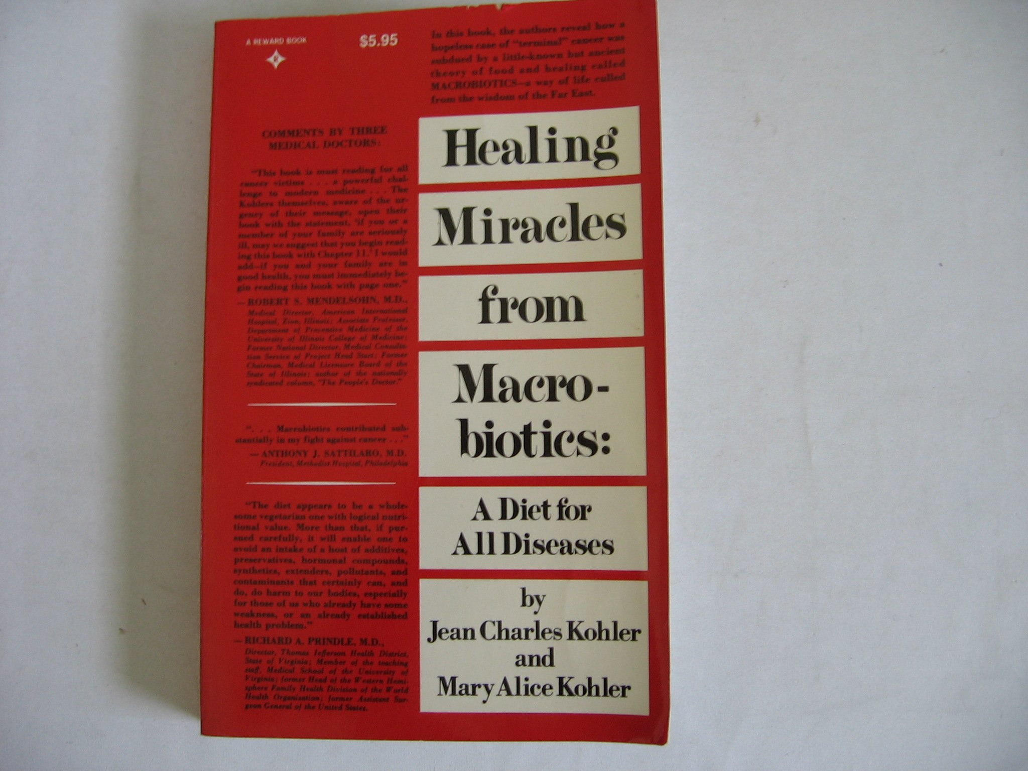Healing Miracles from MacRobiotics: a Diet for All Diseases by Jean ...