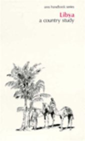 Libya : A Country Study (Area Handbook Series) by Helen Chapin Metz