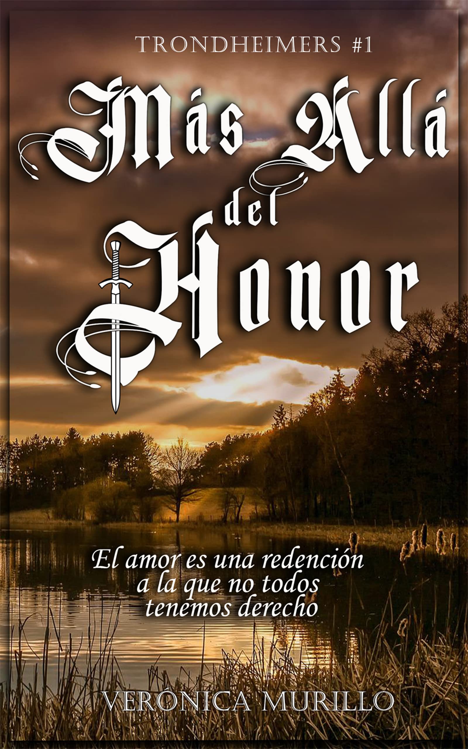 Más Allá del Honor (Saga Trondheimers nº 1)