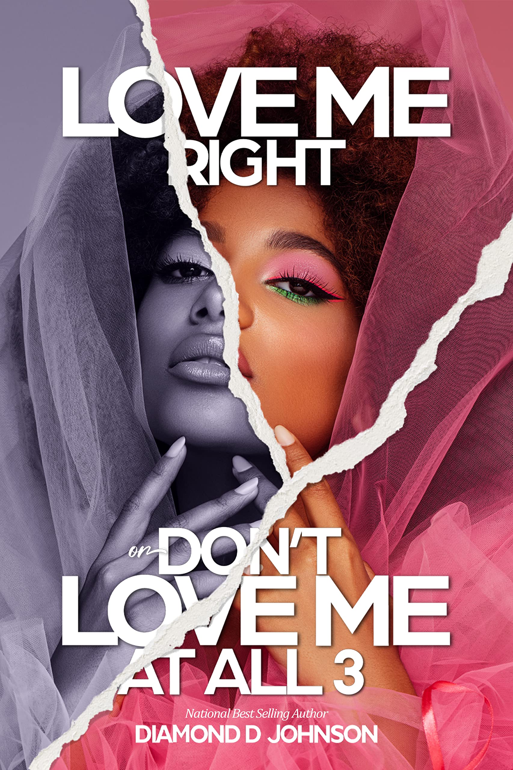 Love Me Right Or Don't Love Me At All 3 book cover
