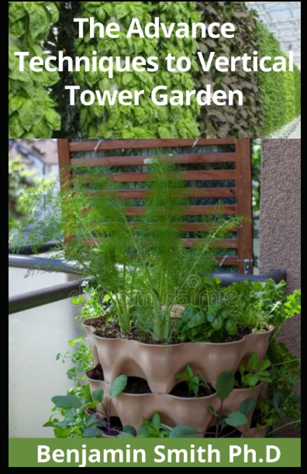 The Advance Techniques to Vertical Tower Garden The Utmost Guidelines