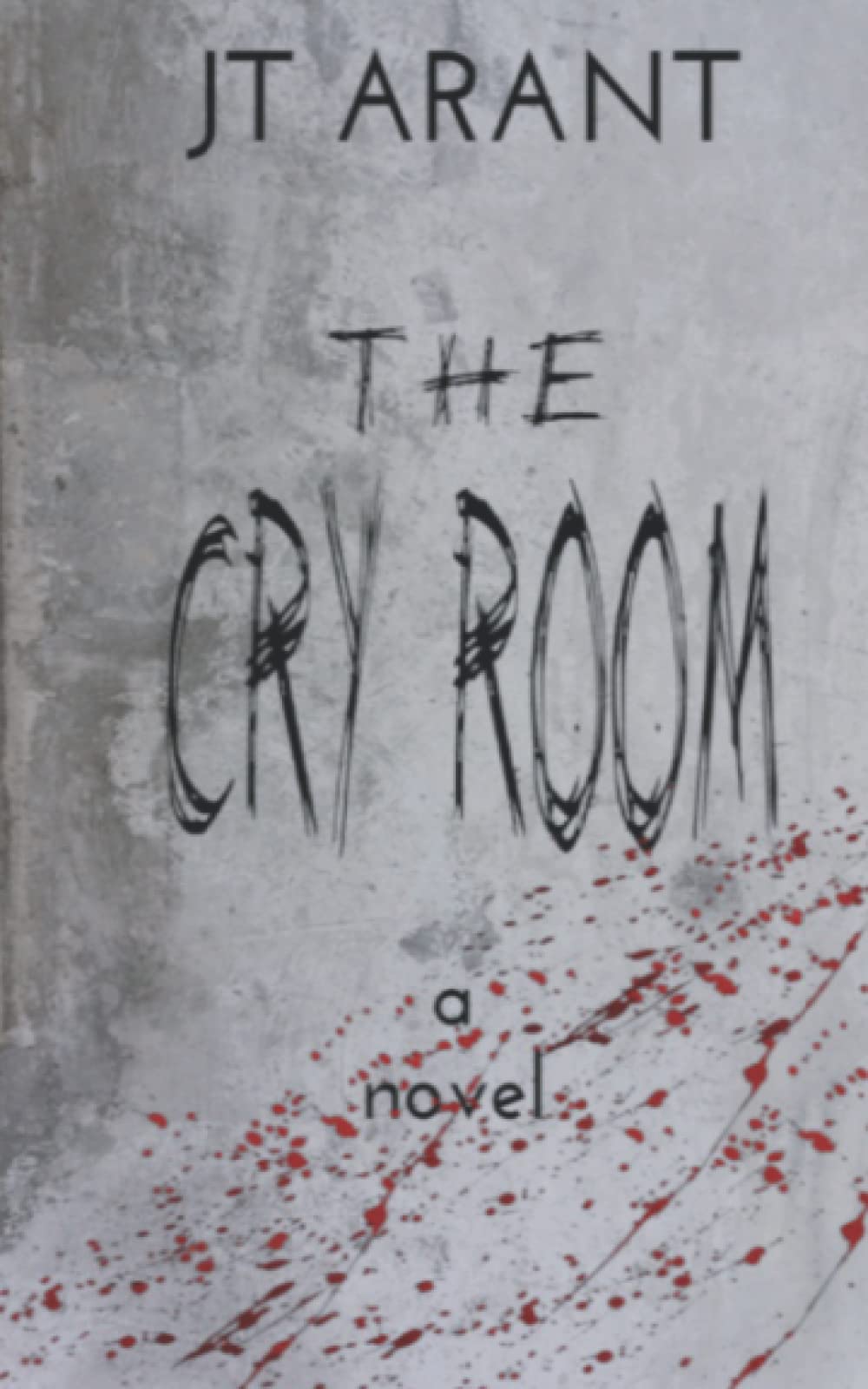 The Cry Room by JT Arant Goodreads