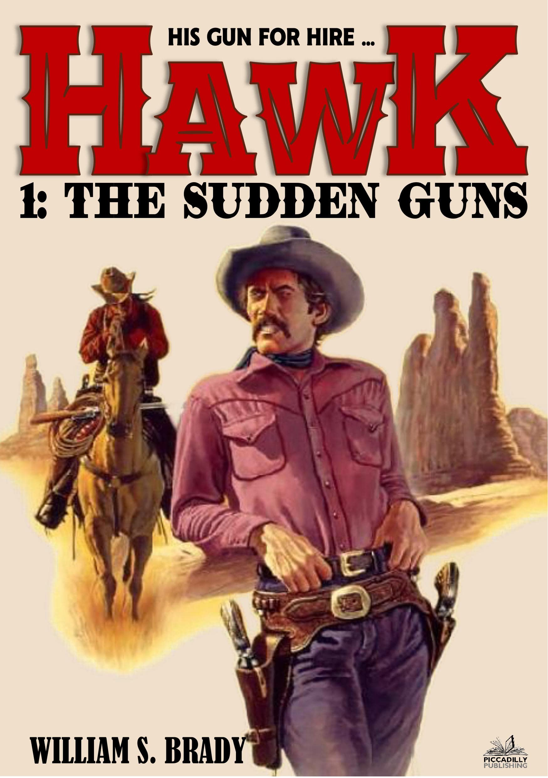 Hawk 1: The Sudden Guns