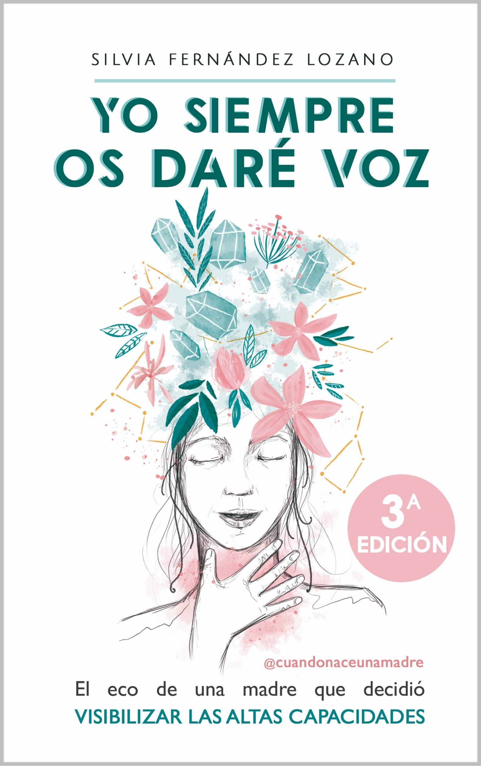 Yo siempre os daré voz: El eco de una madre que decidió visibilizar las altas capacidades.
