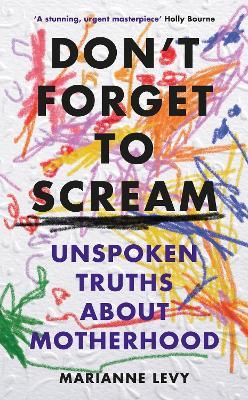 Don't Forget to Scream book cover