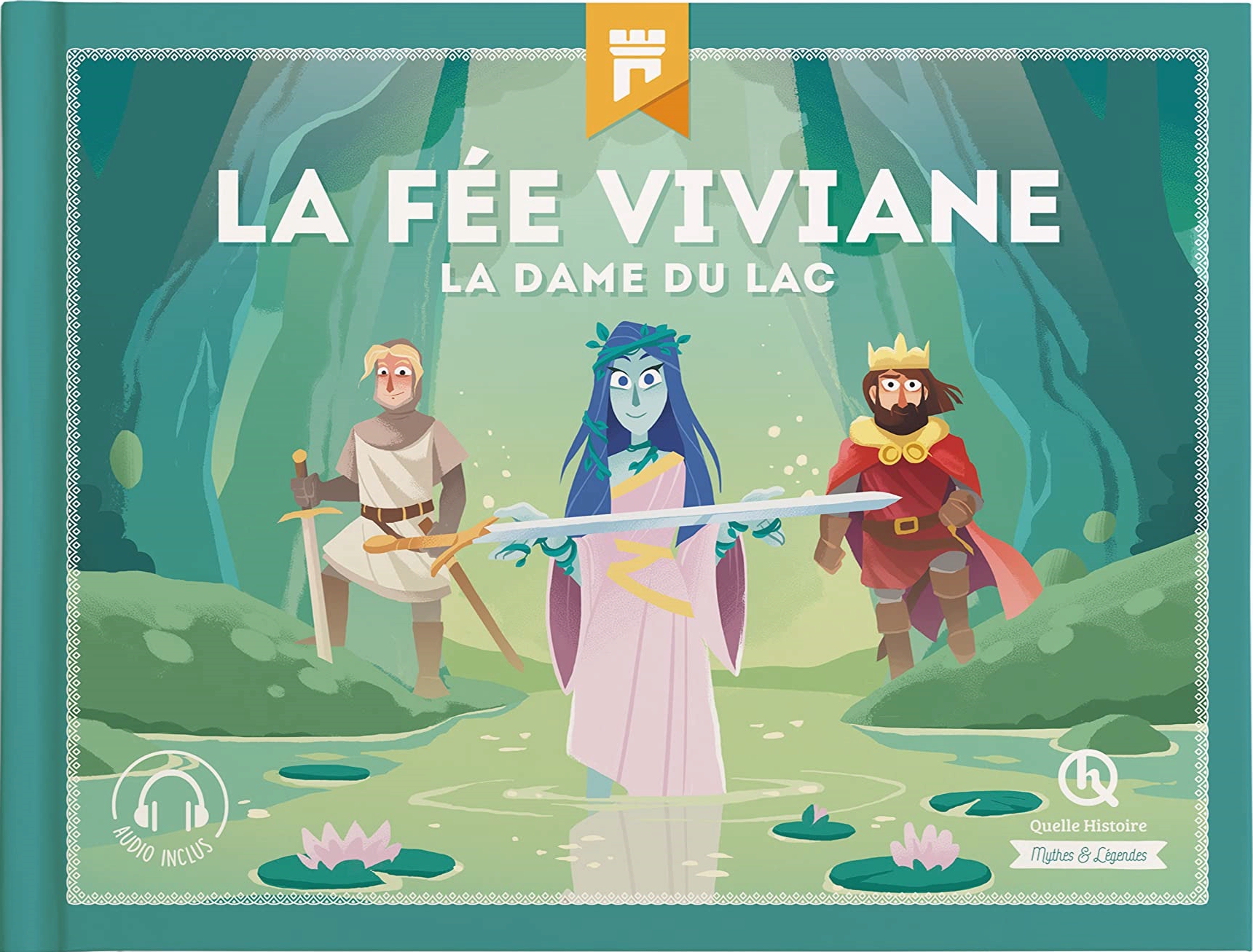 La fée Viviane la dame du lac by Julie Gouazé Goodreads