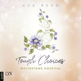 Tough Choices (Whitestone Hospital #3)