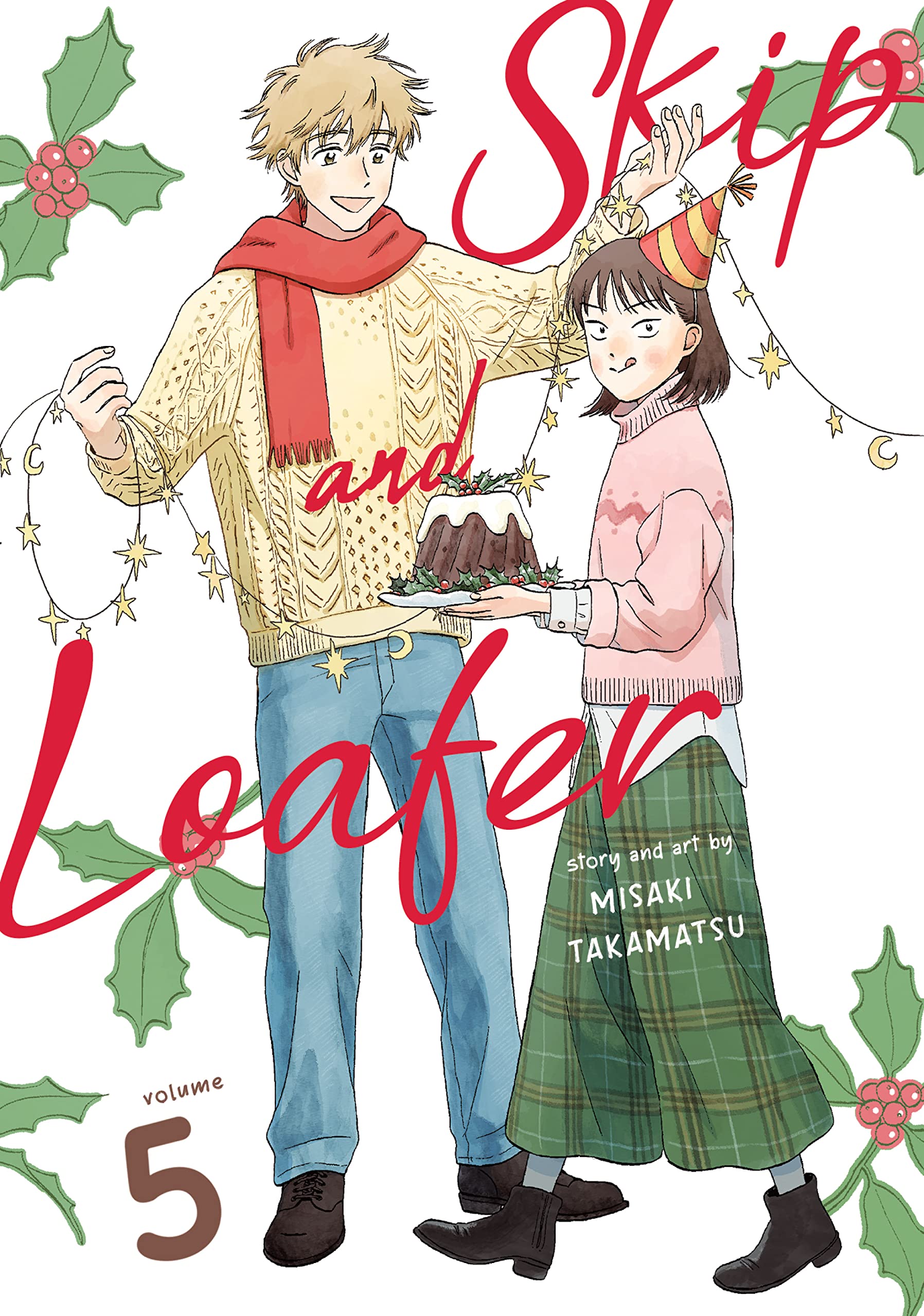 Skip and Loafer, Vol. 5 (Skip and Loafer, #5)