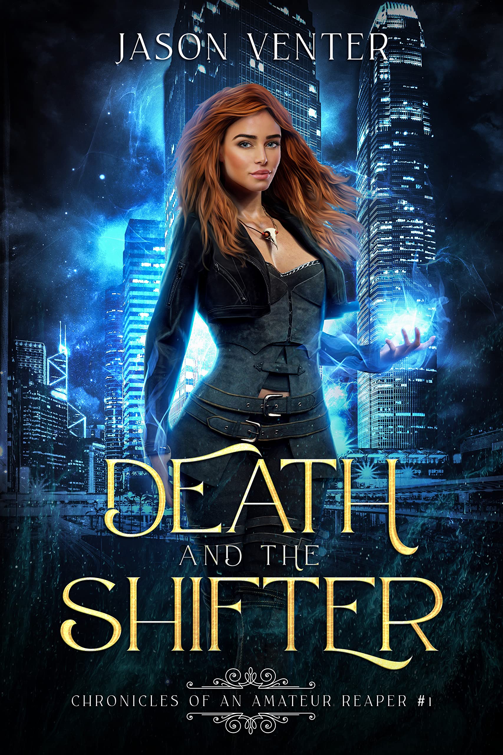 Death and the Shifter: A Snarky Urban Fantasy