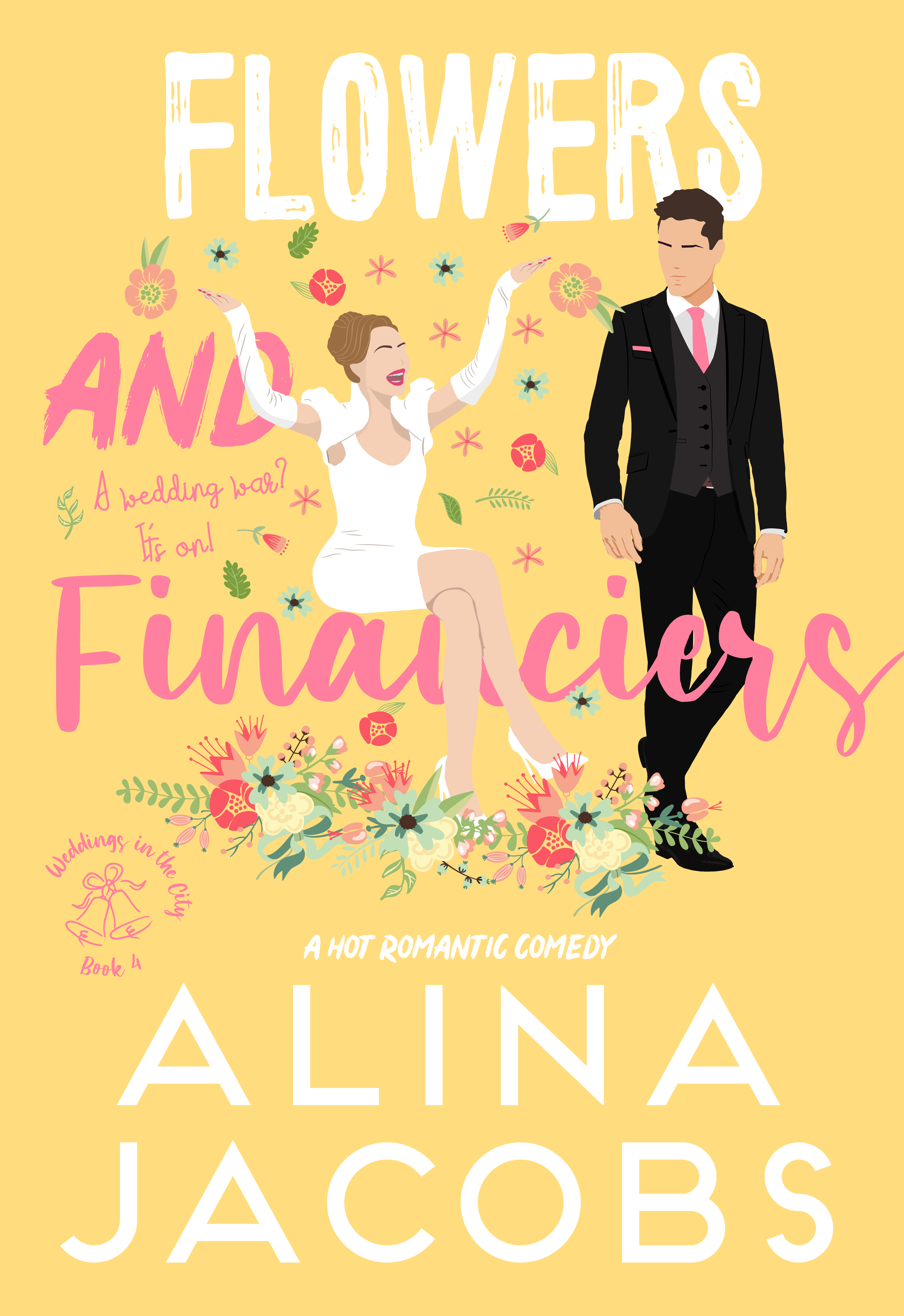 Flowers and Financiers