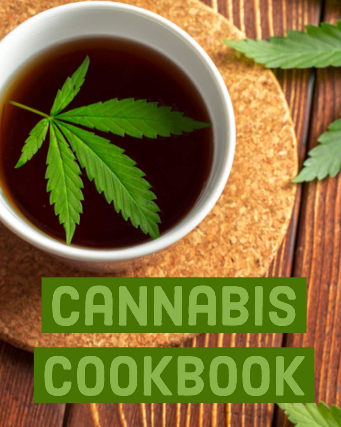 Cannabis Cookbook Marijuana Recipe Book to Write In Your WeedInfused
