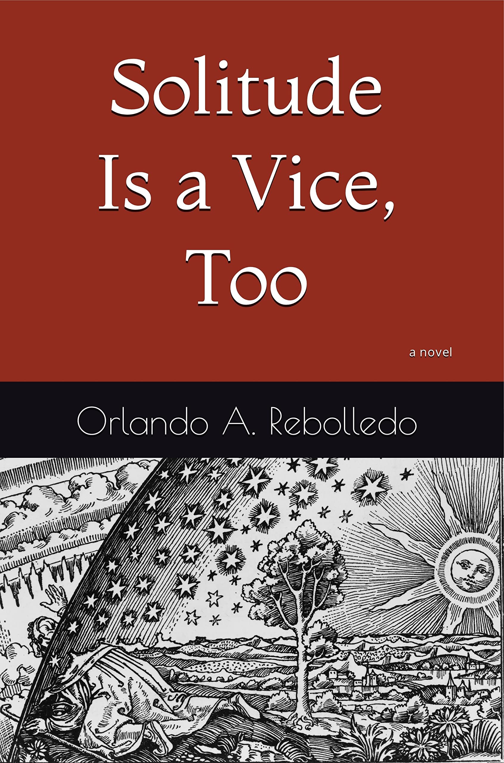 Vice Too Solitude Is a Vice, Too by Orlando A. Rebolledo | Goodreads