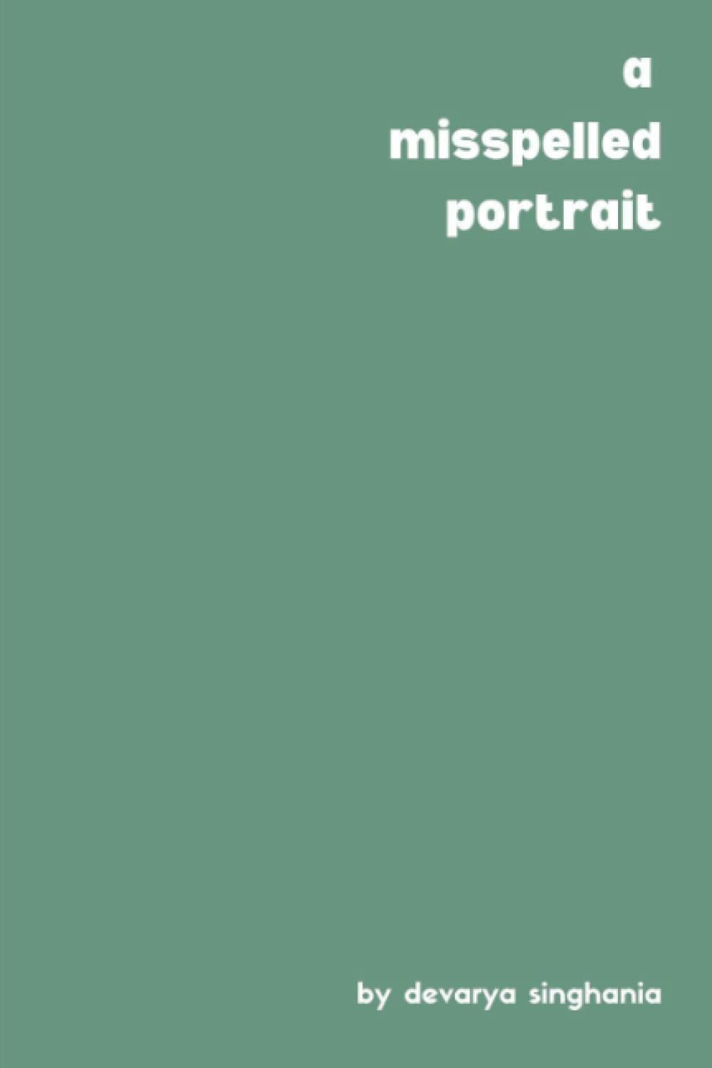 A Misspelled Portrait