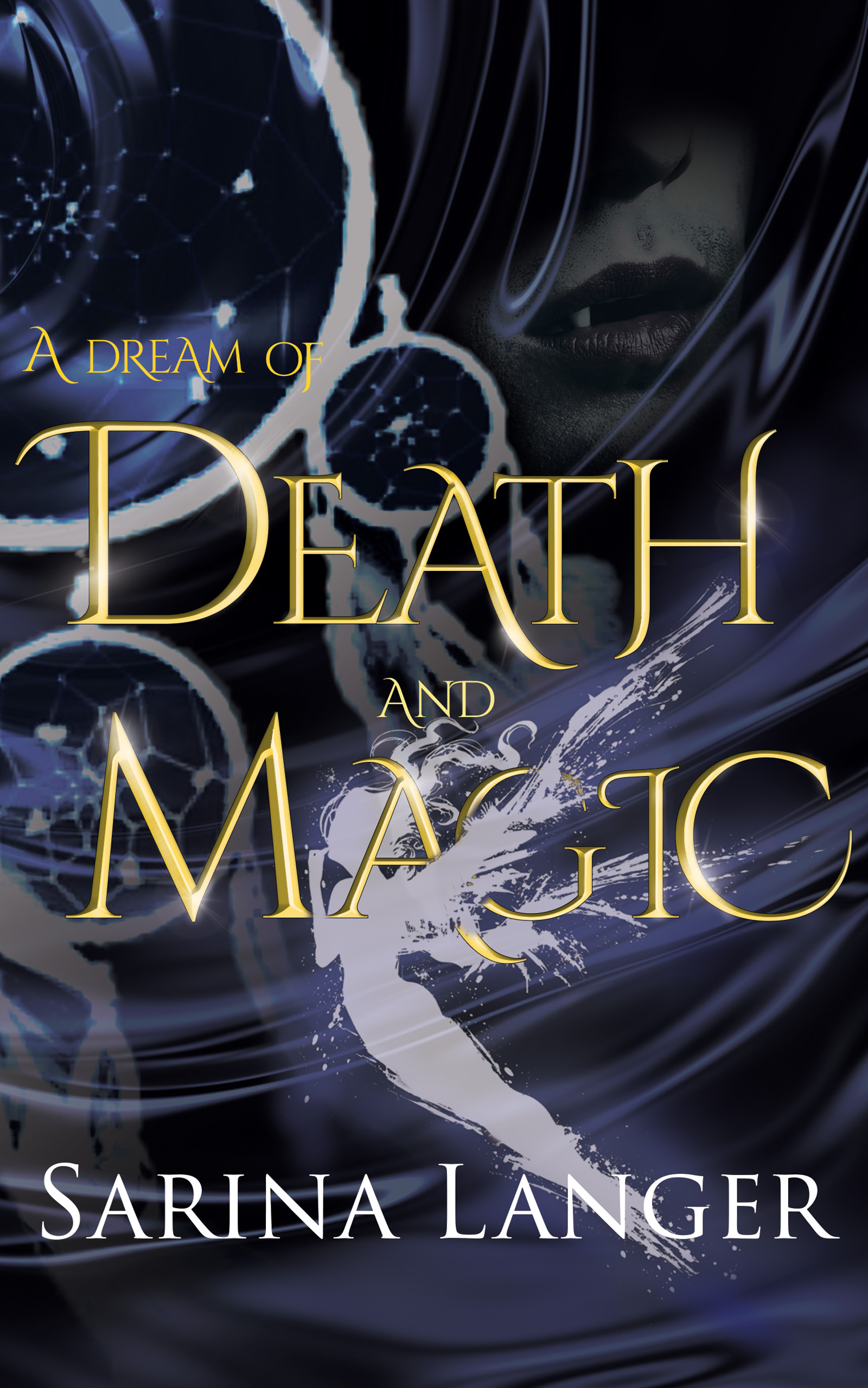 A Dream of Death and Magic book cover