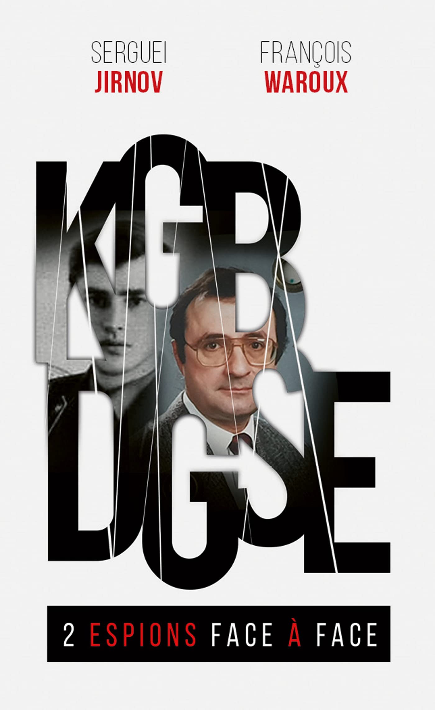 Kgb Dgse 2 Espions Face à Face Pdf