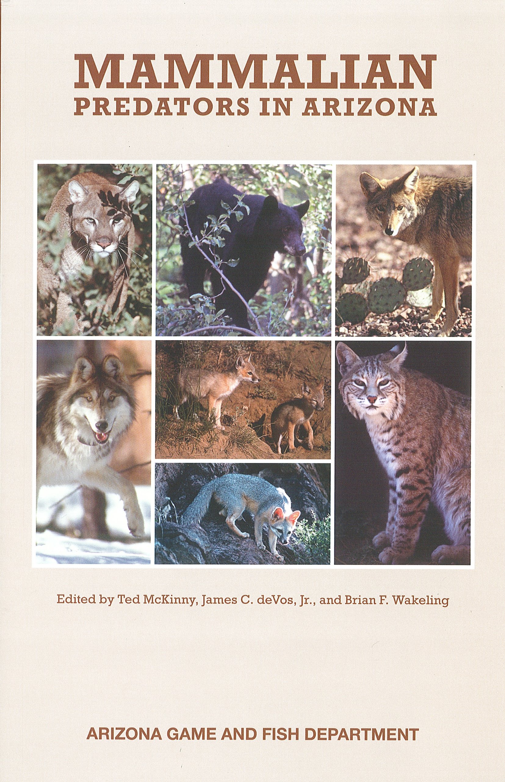 Mammalian Predators in Arizona by Ted McKinny Goodreads