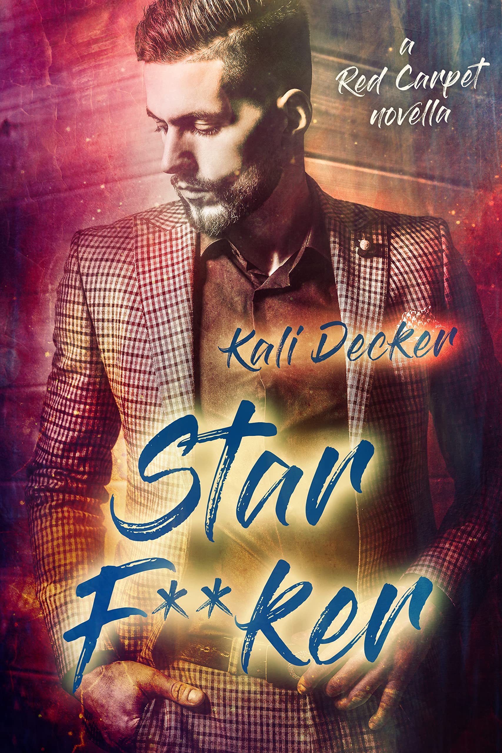 Starf**ker: a Red Carpet novella