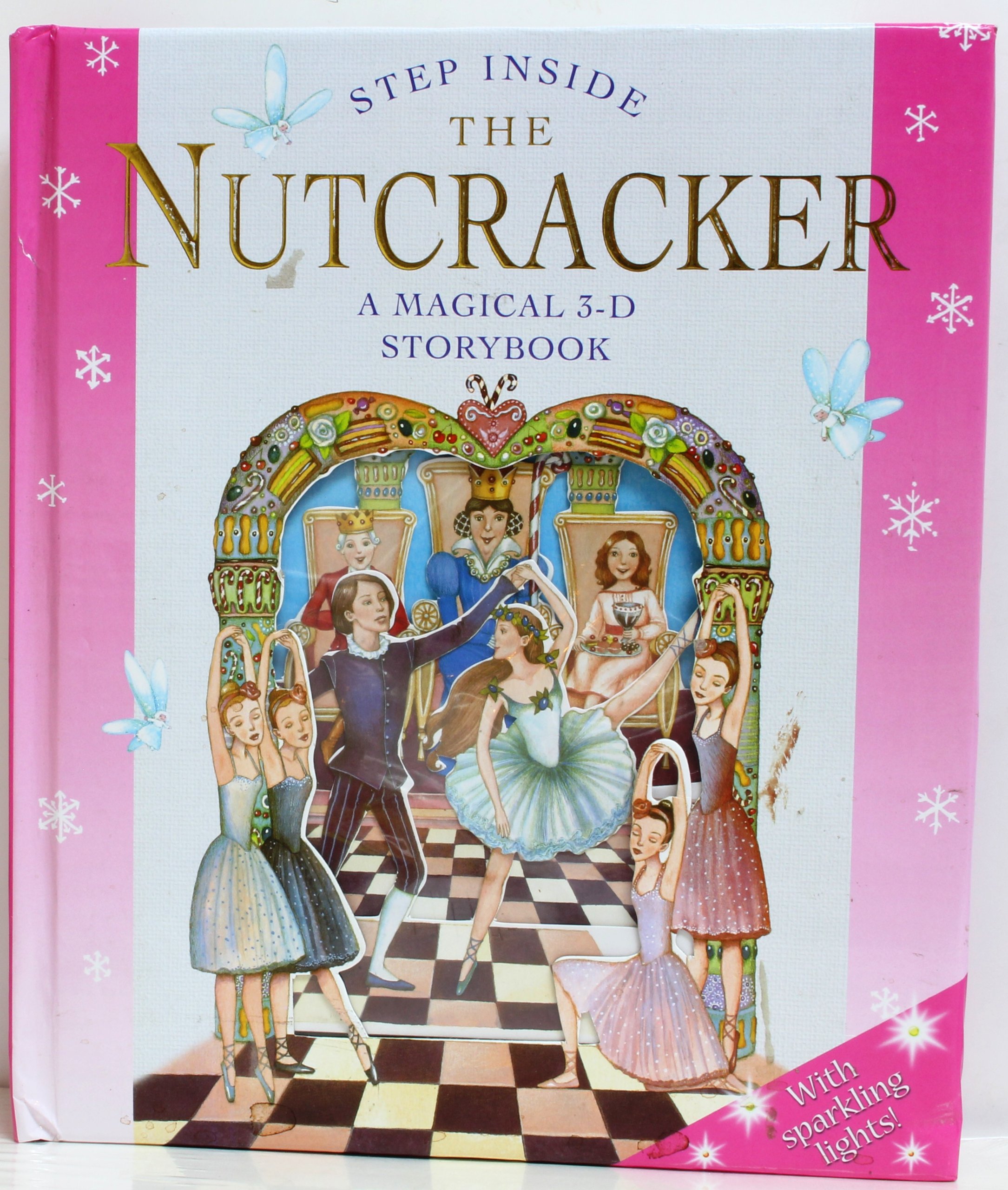 Step Inside The Nutcracker A Magical 3-D StoryBook