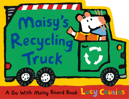 Maisy's Recycling Truck: