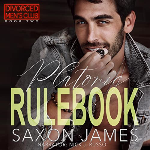 Platonic Rulebook (Divorced Men's Club, #2)