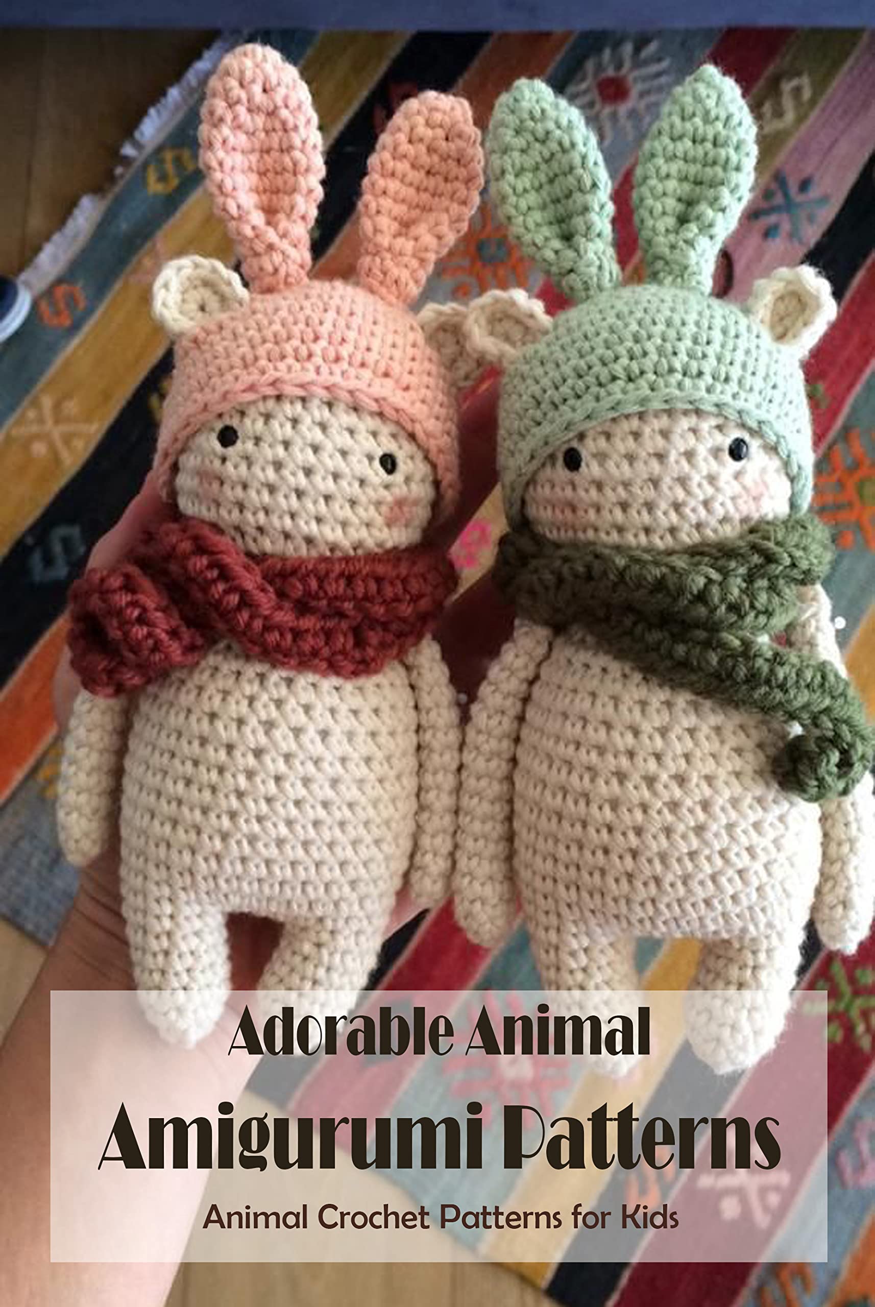 Adorable Animal Amigurumi Patterns: Animal Crochet Patterns for Kids ...