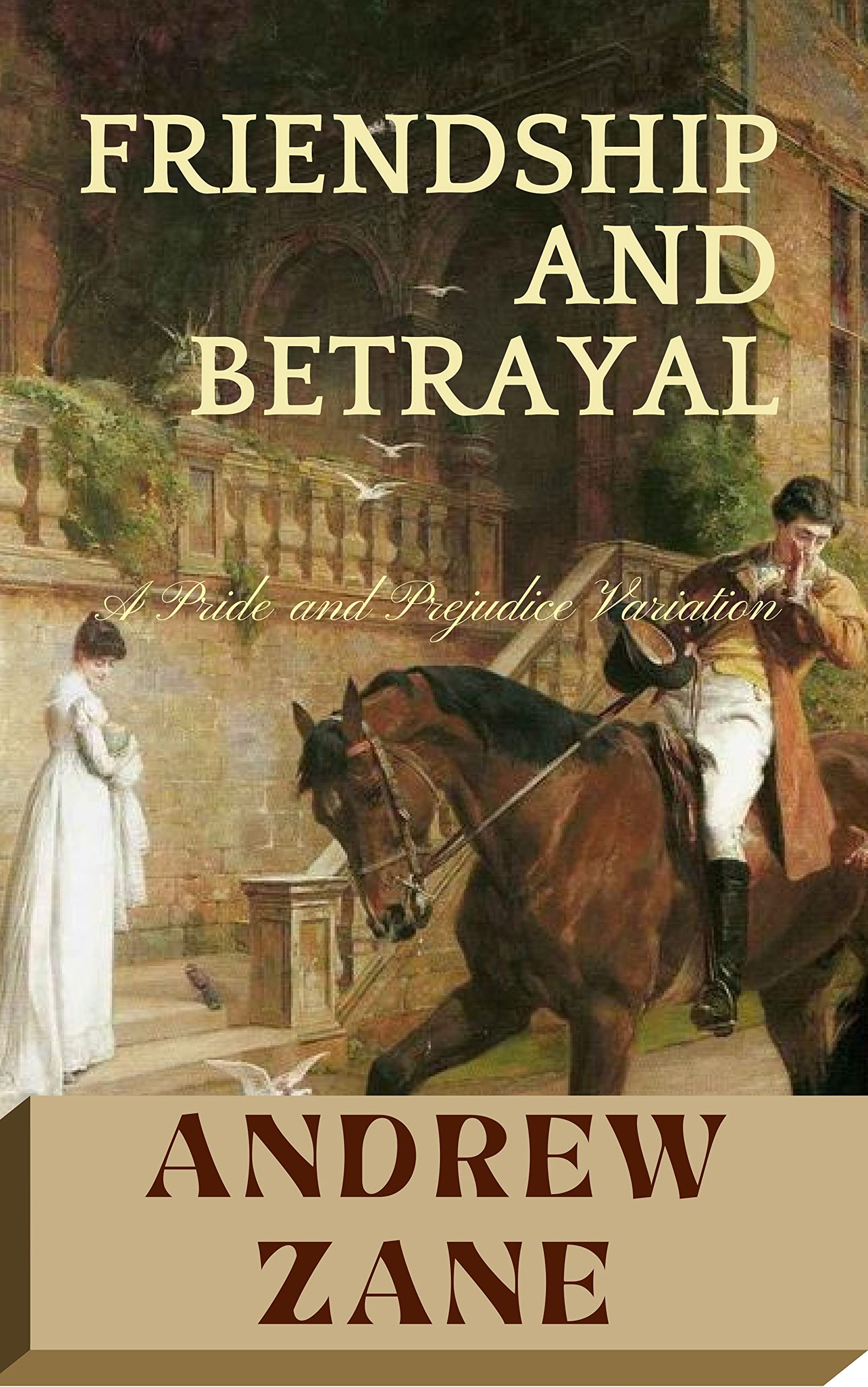 Friendship and Betrayal book cover