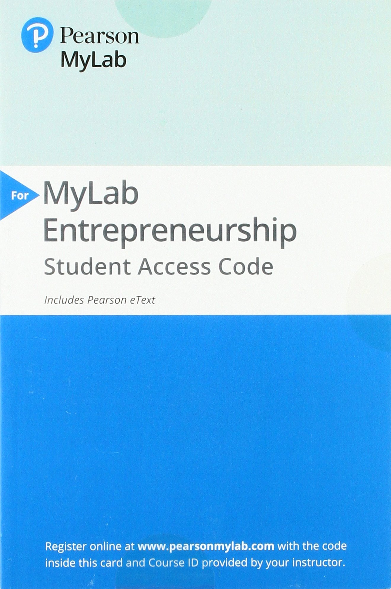 MyLab Entrepreneurship with Pearson eText Access Card for