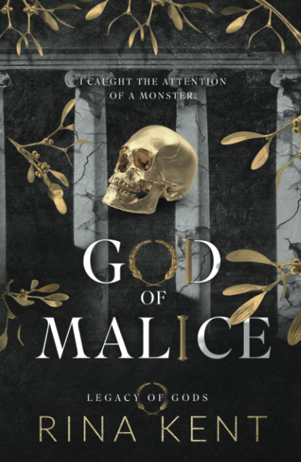 God of Malice (Legacy of Gods #1)