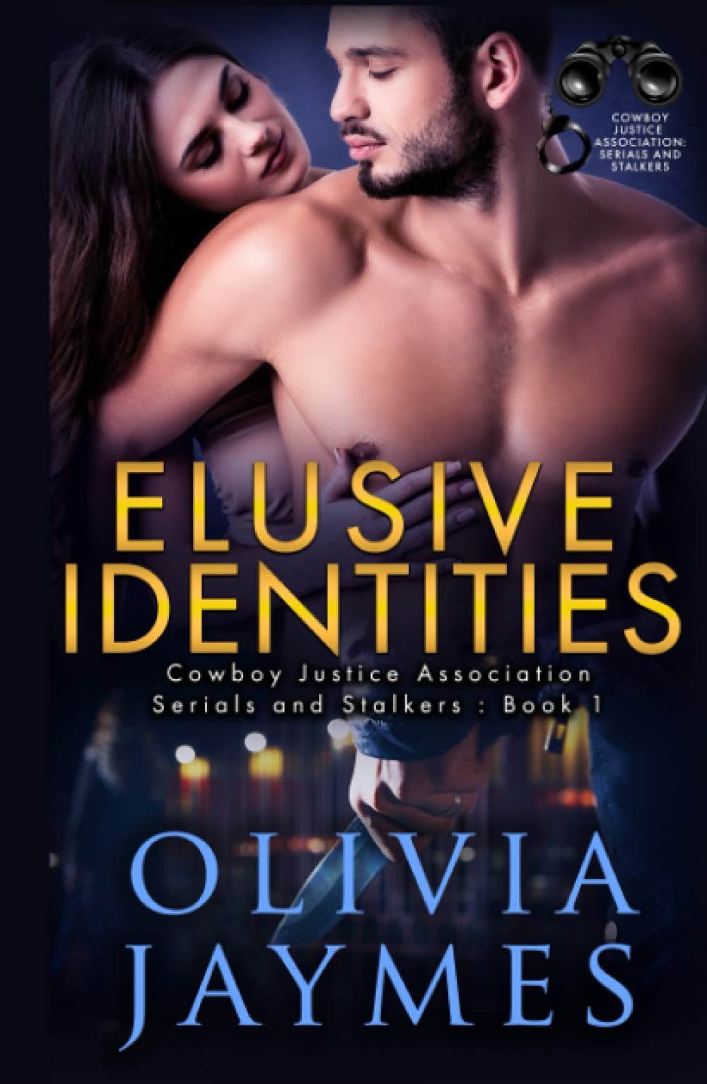 Elusive Identities Cowboy Justice Association by Olivia Jaymes Goodreads