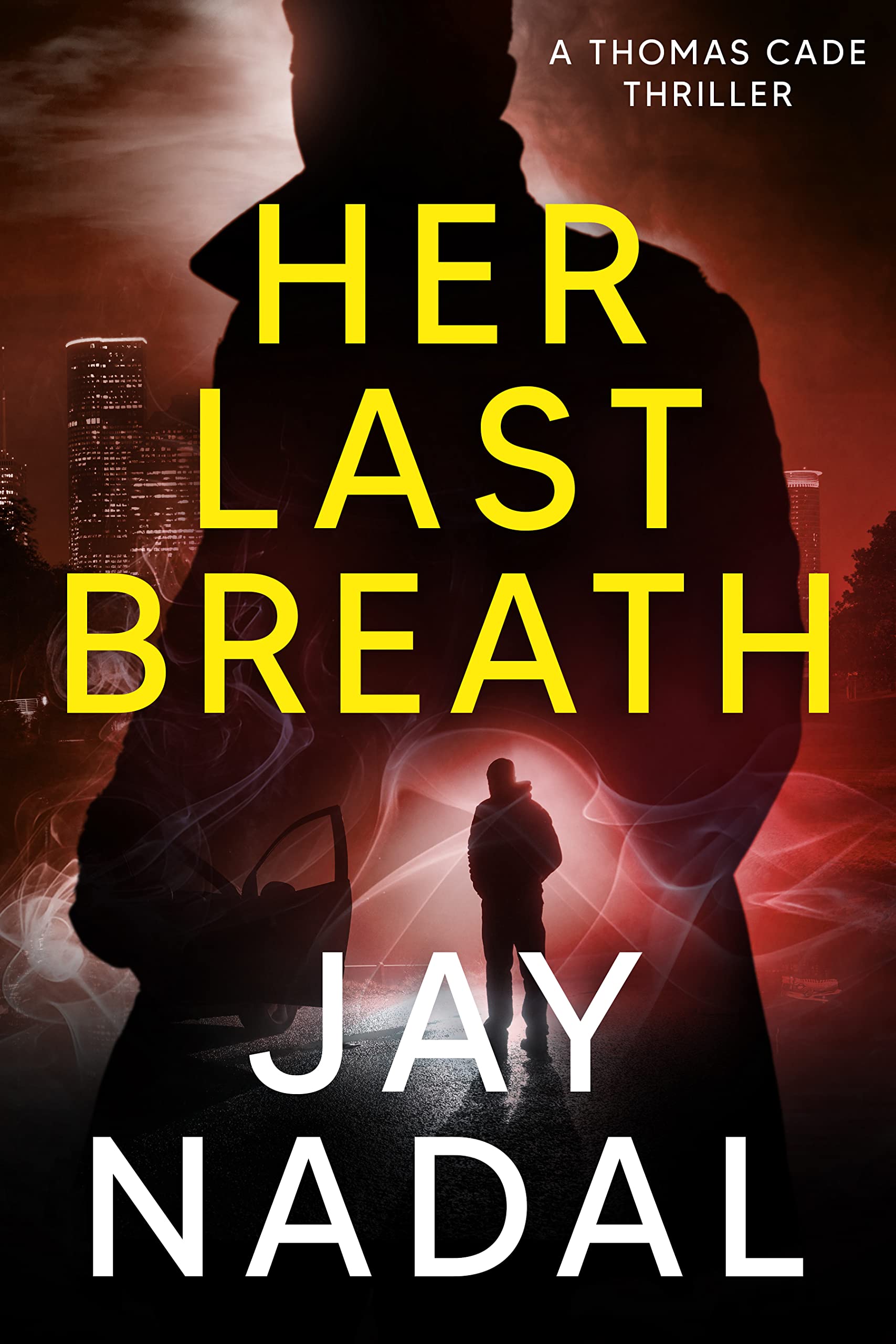 Her Last Breath: A Thomas Cade Thriller