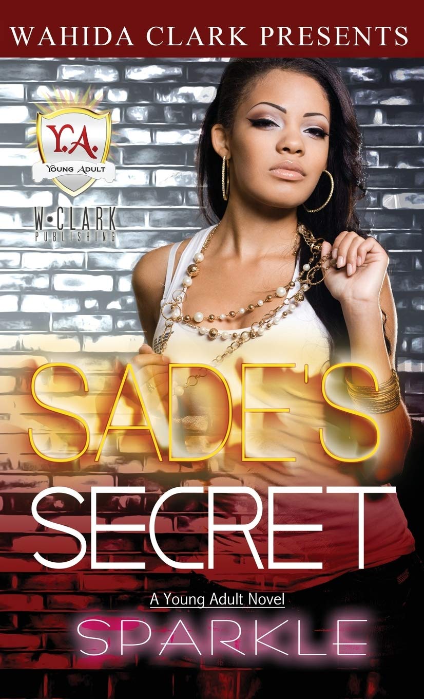 Sade's Secret by Sparkle | Goodreads