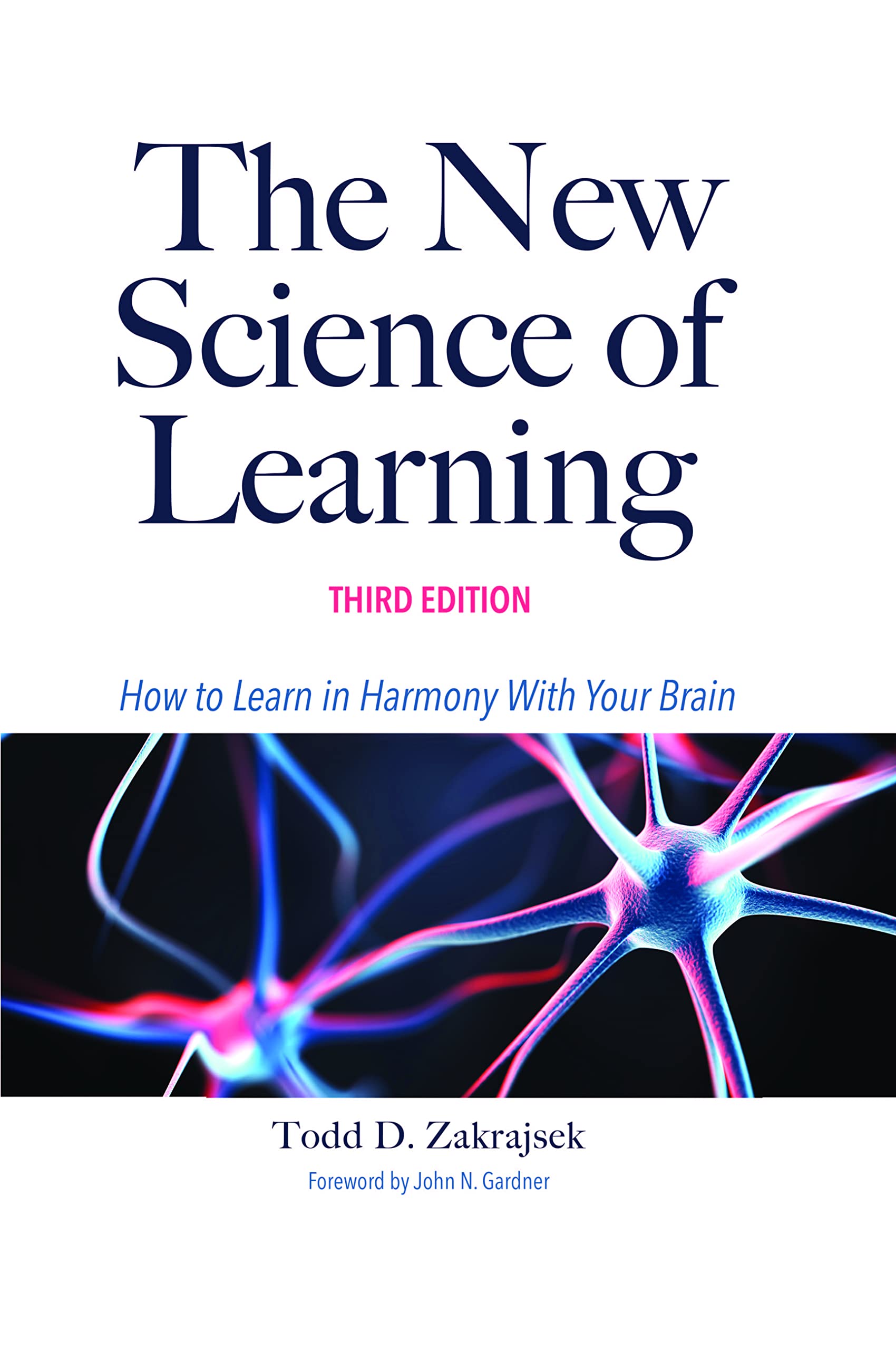 洋書 the learning science The New Science of Learning by Todd D. Zakrajsek | Goodreads