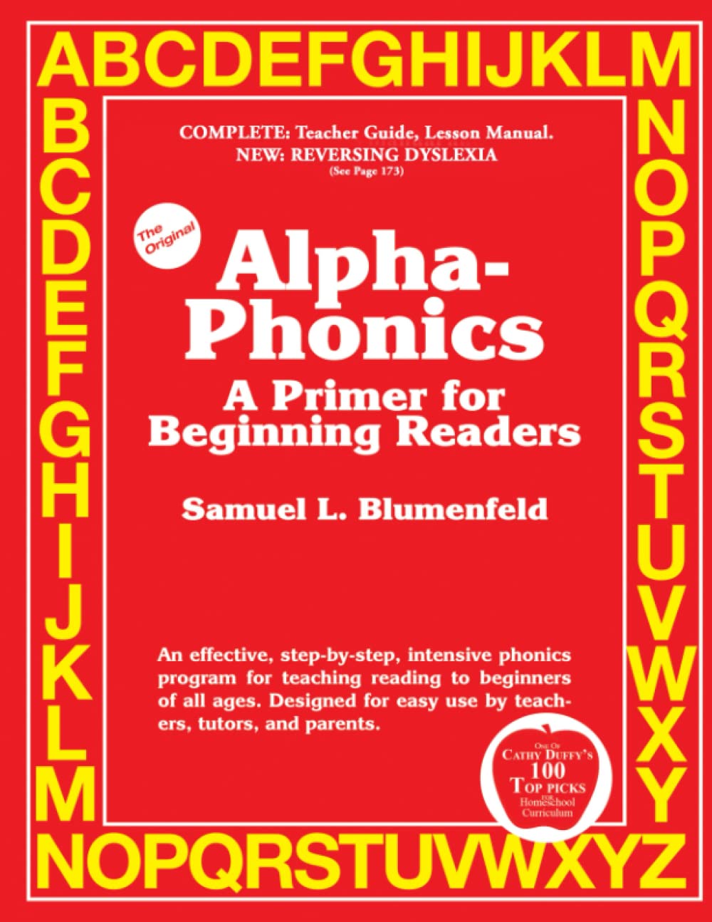 AlphaPhonics A Primer for Beginning Readers by Samuel L. Blumenfeld