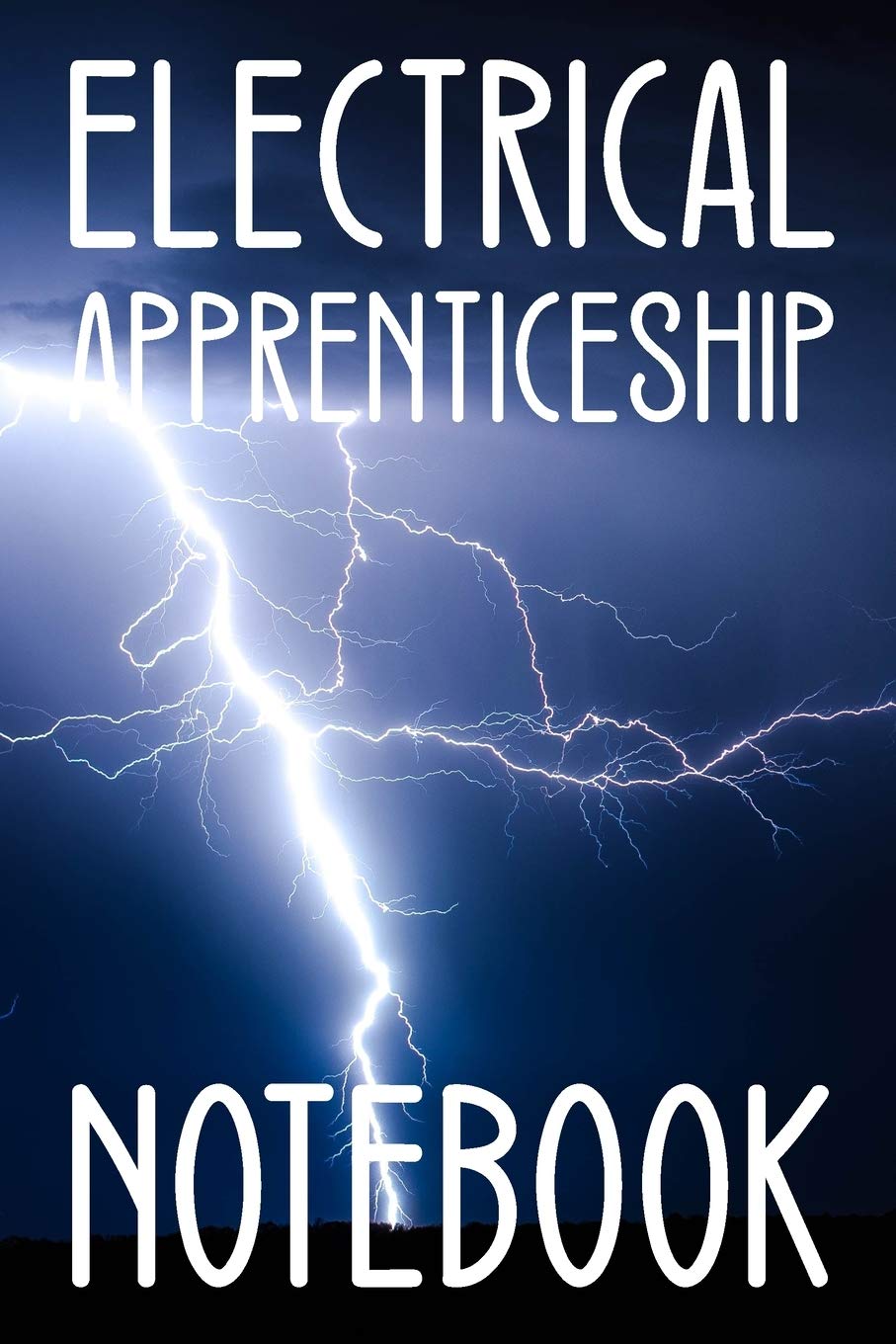 Electrical Apprenticeship Notebook Blank Lined Notebook / Journal for