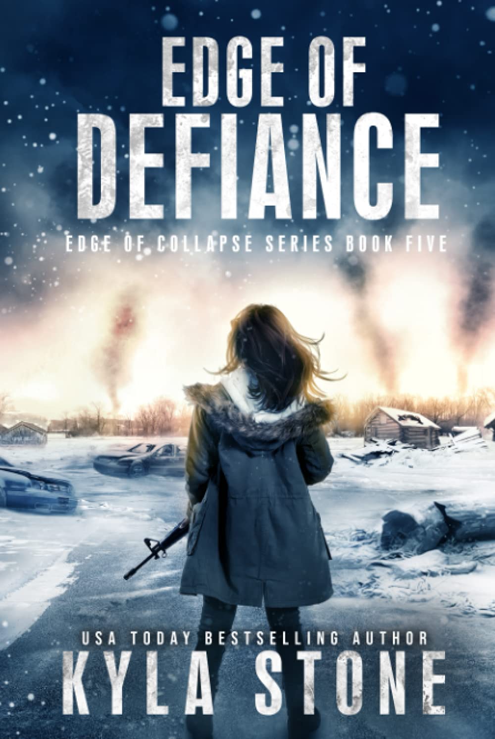 Edge of Defiance A PostApocalyptic EMP Survival Thriller by Kyla