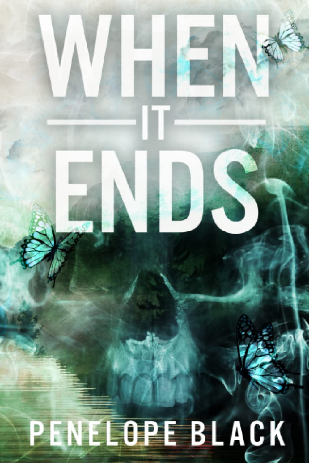 When It Ends