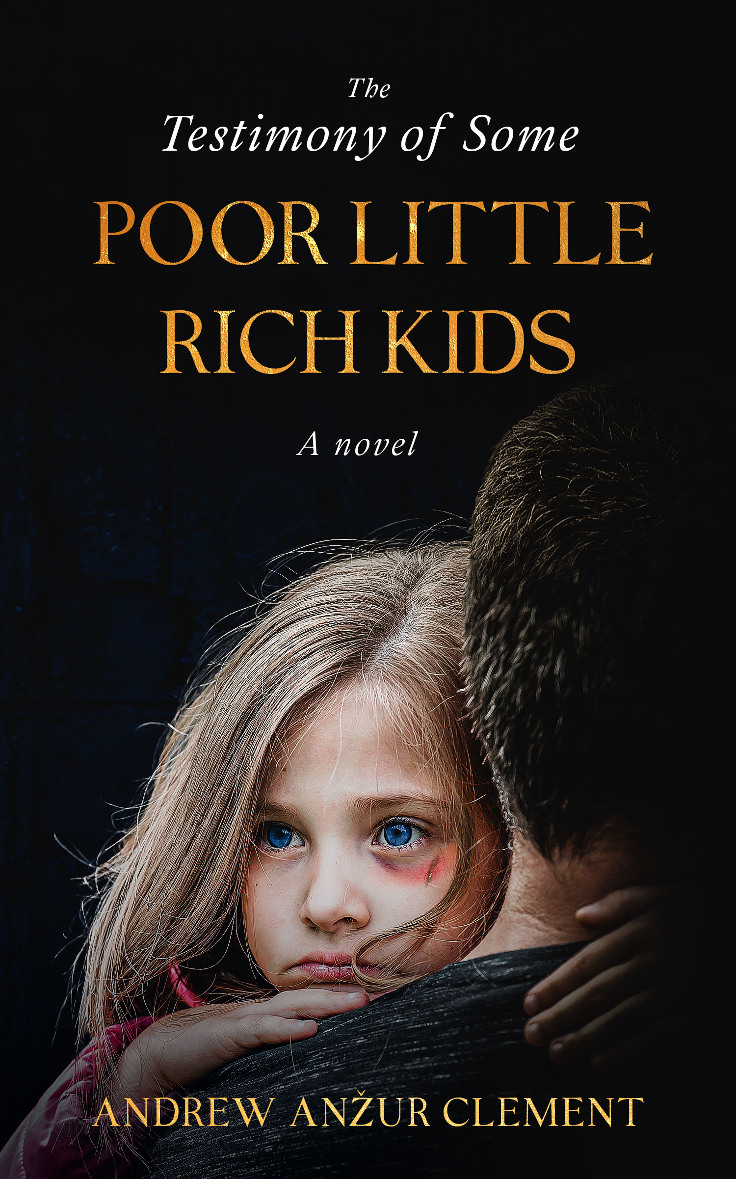 The Testimony of Some Poor Little Rich Kids