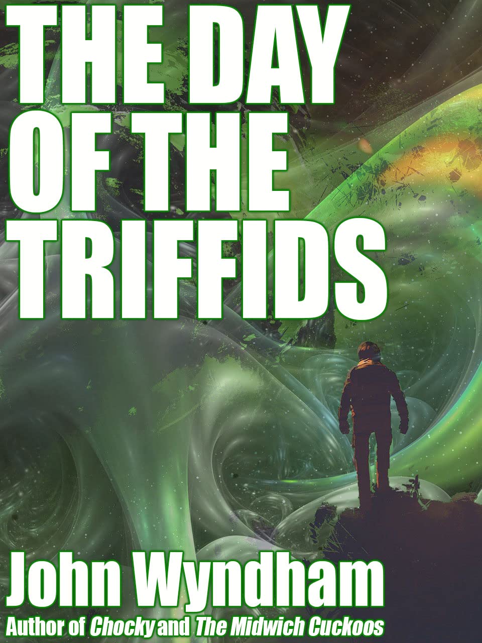The Day of the Triffids (annotated) by John Wyndham Goodreads