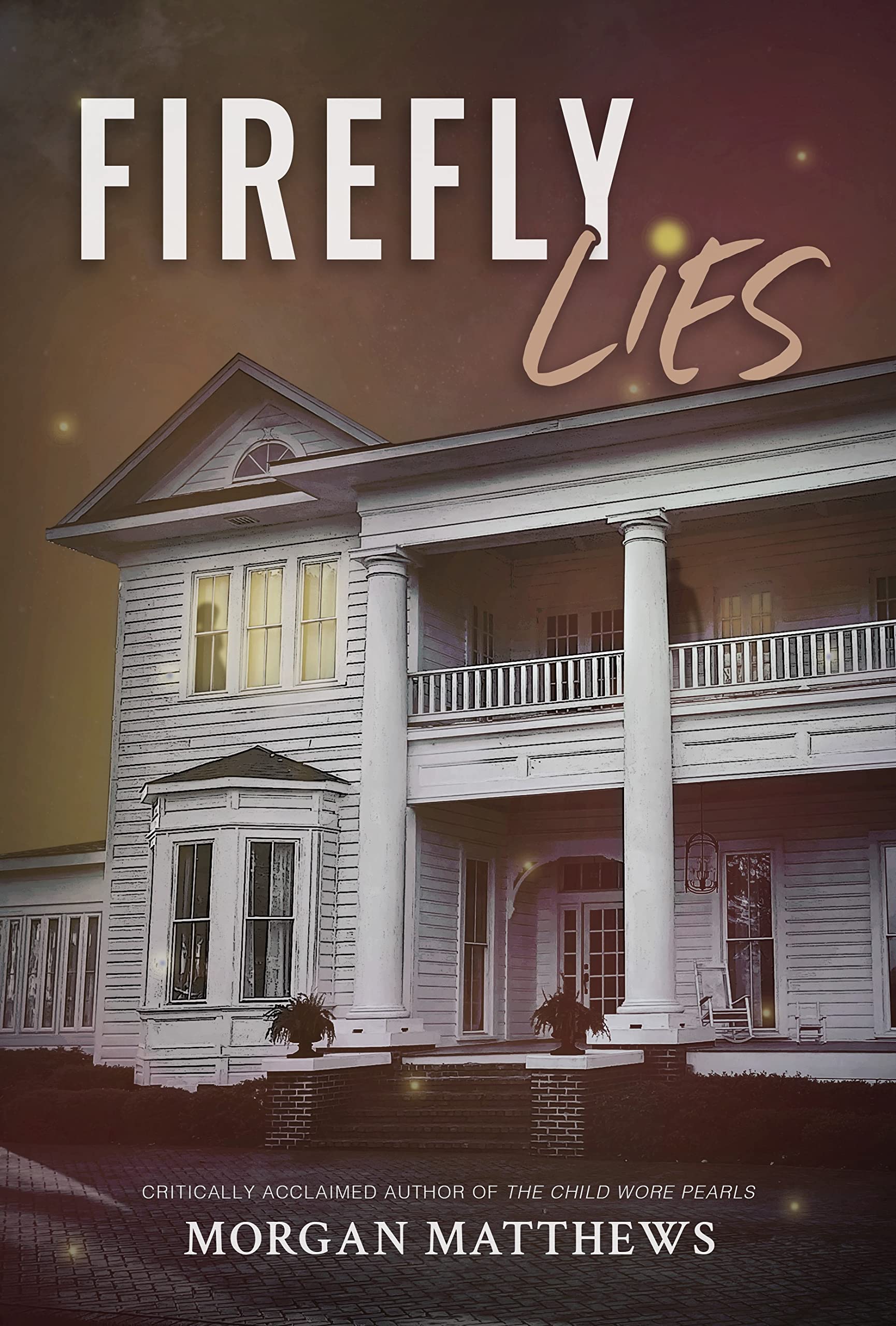Firefly Lies
