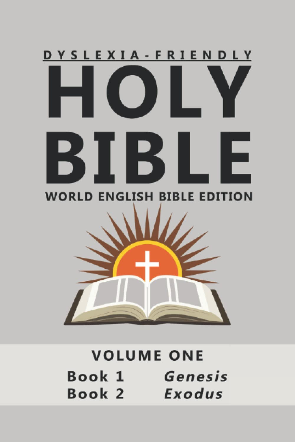 holy-bible-volume-1-dyslexia-friendly-edition-genesis-and-exodus-by