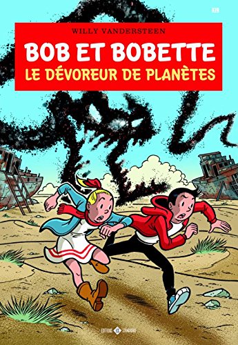 Le devoreur de planetes (Bob et Bobette) book cover