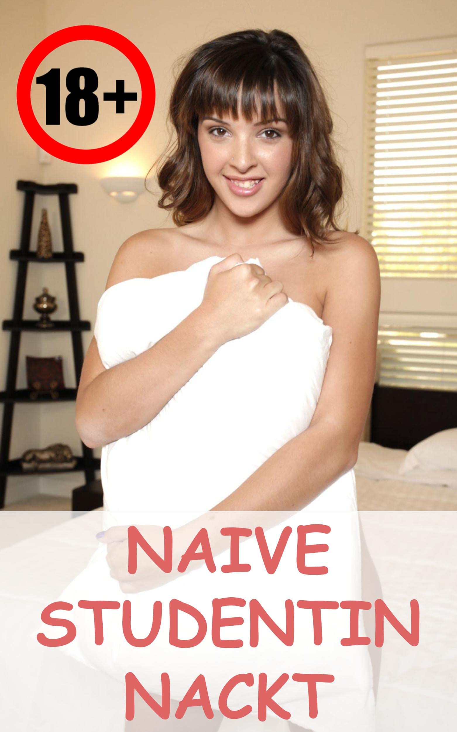 Naive Studentin Nackt (Heiße Mädchen Fotos 23) by WHB (World Hot Beauty) |  Goodreads