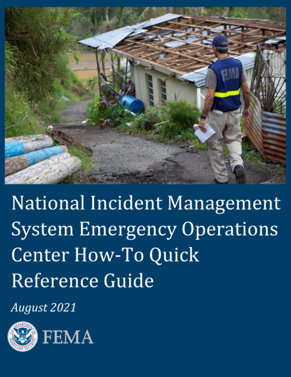 National Incident Management System Emergency Operations Center HowTo