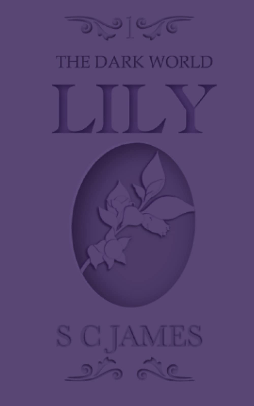 Lily: The Dark World