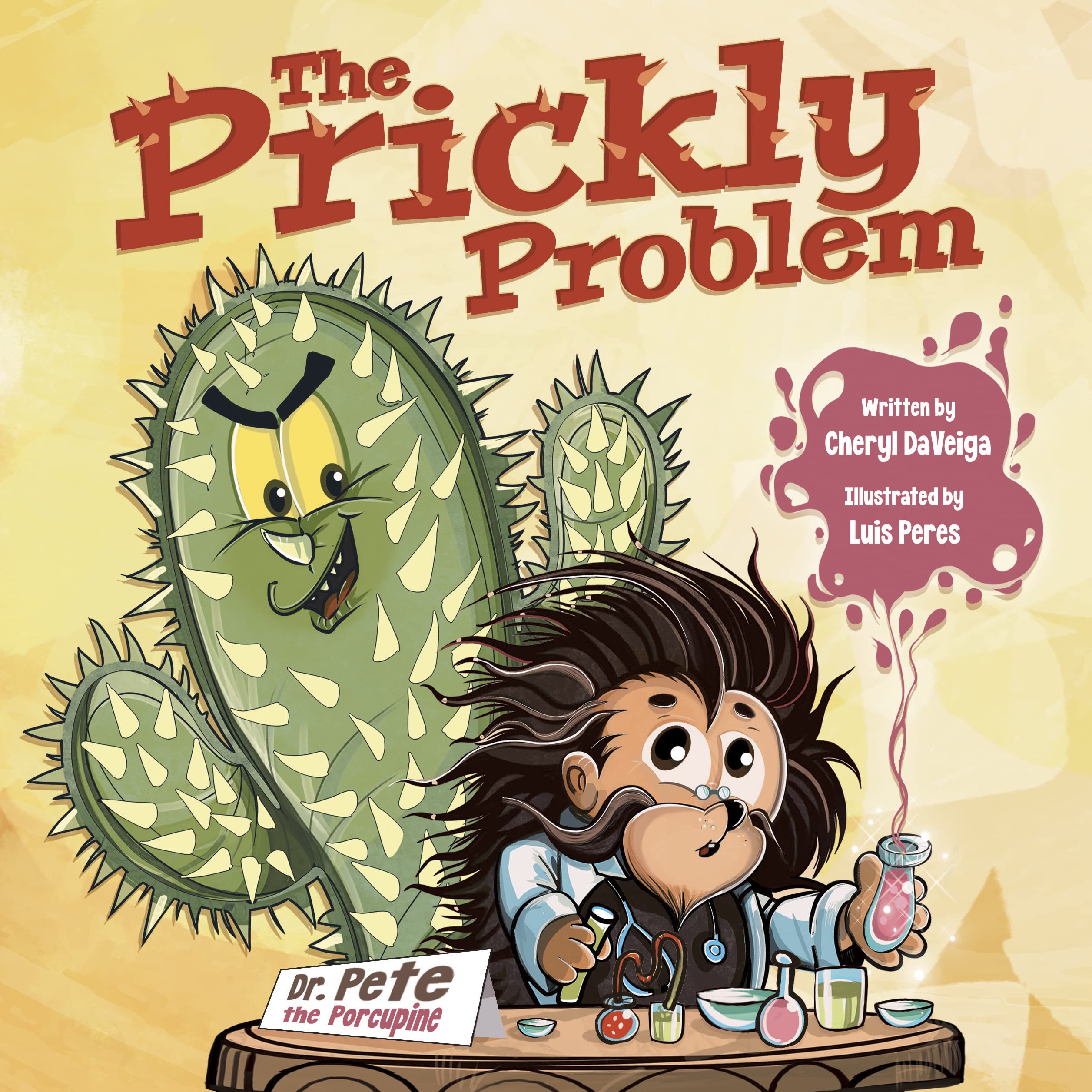 The Prickly Problem: Dr. Pete the Porcupine