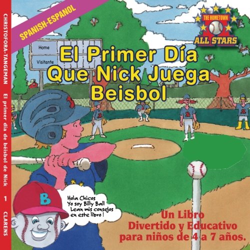 Spanish Nick's Very First Day of Baseball in Spanish Aba seball book