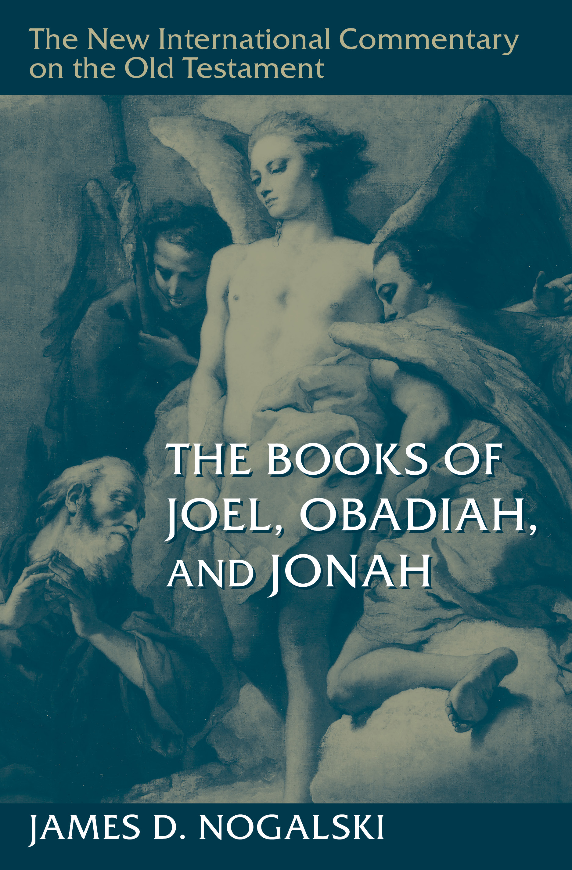 The Books of Joel, Obadiah, and Jonah (New International Commentary on the Old Testament