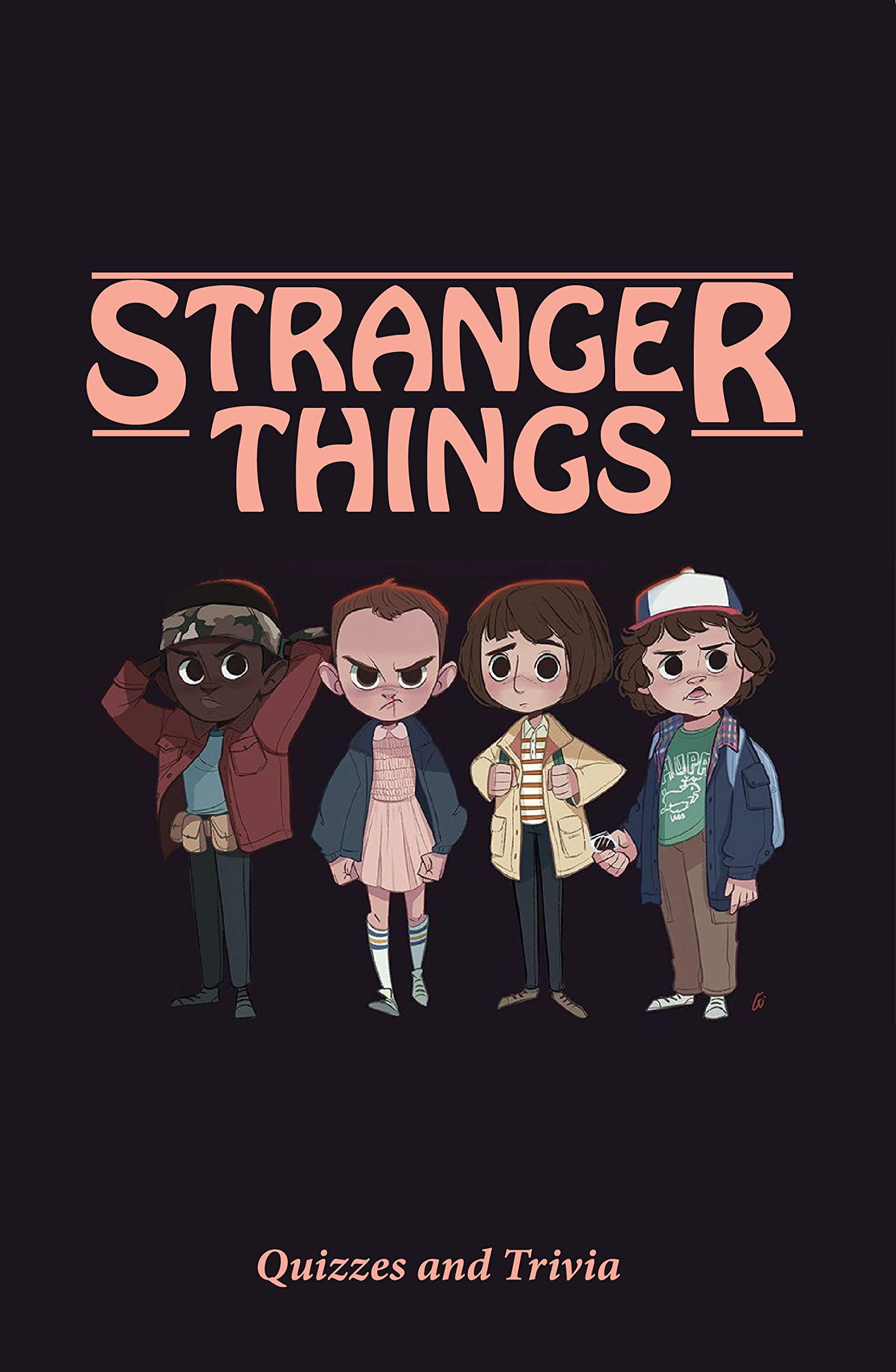 Stranger Things Quizzes and Trivia Stranger Things Quiz Book by Rachel Nguyen Goodreads